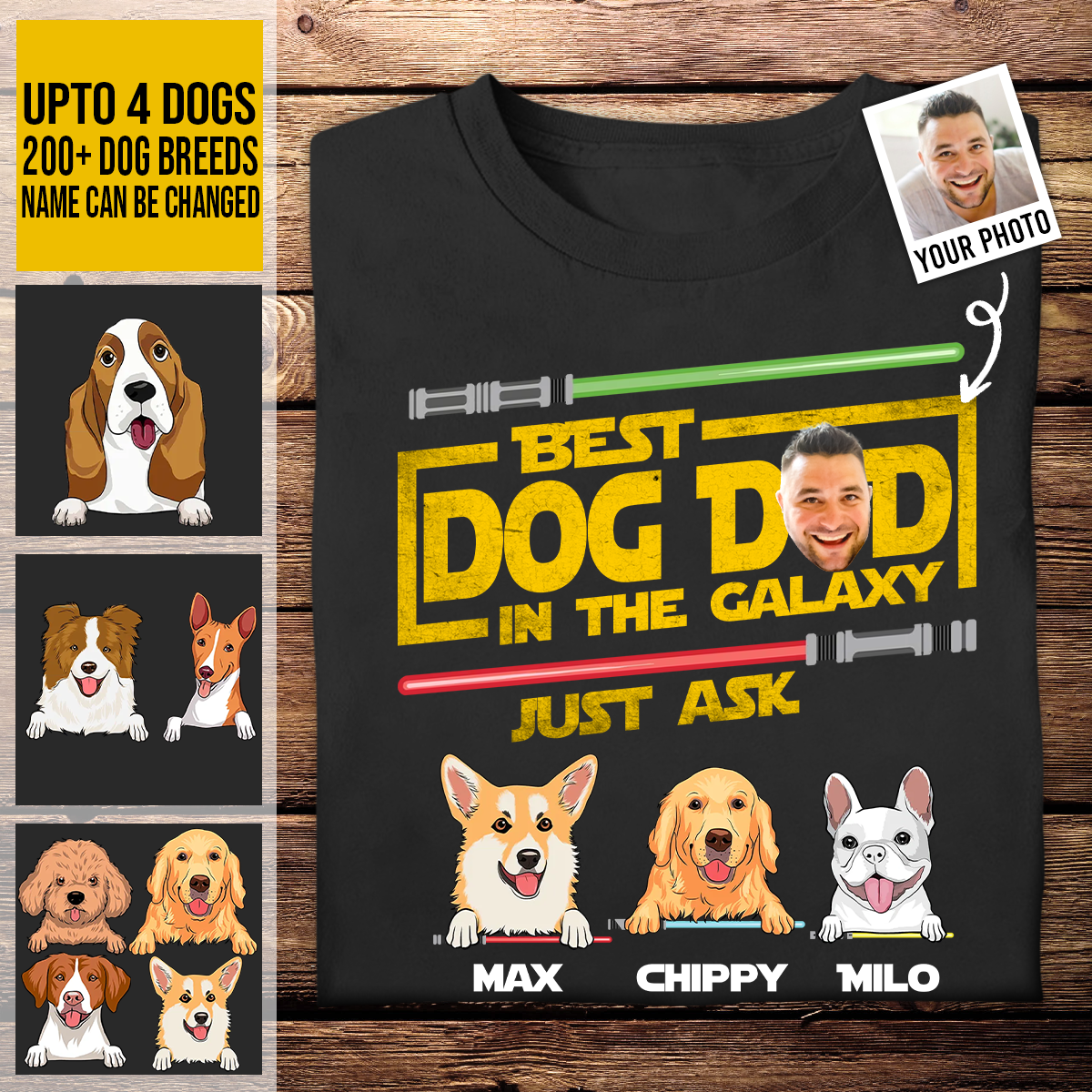 Personalized T-Shirt - Best Dog Dad In The Galaxy - Funny Custom Photo Apparel for Father's Day Birthday Anniversary shirtbannber.png
