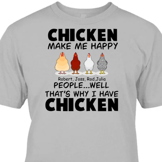 Chickens Make Me Happy Personalized Apparel Farm Chicken t_ixu_ng.png
