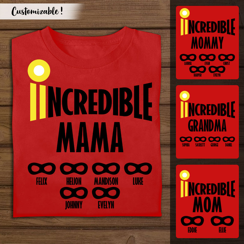 Incredible Mommy Custom Name - Personalized Apparel - Gift For Mom tshirt-FB.jpg