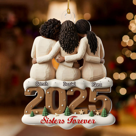 Sisters And Besties Forever - Personalized 1-Layer Acrylic Ornament w1_c28deb4d-c6c5-44ea-91cb-9ef5d900d816.jpg