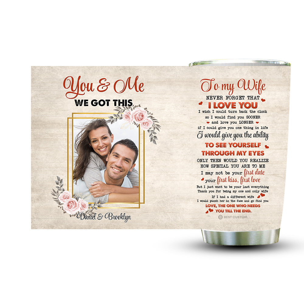 You&Me We Got This Personalized PhotoTumbler Gift For Couple youandme.8.jpg